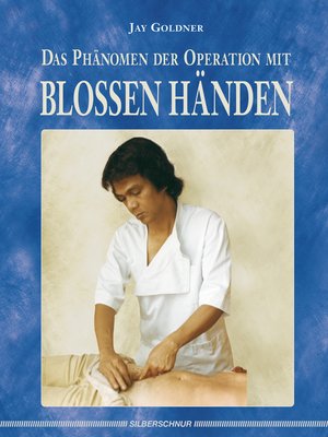 cover image of Das Phänomen der Operation mit blossen Händen